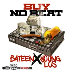 Buy No Beat - Single by Bateen & Young Los album reviews, ratings, credits