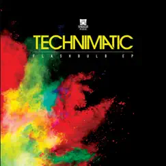 Flashbulb - EP by Technimatic album reviews, ratings, credits