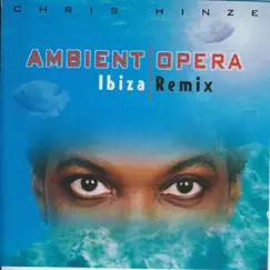 Ambient Opera by Chris Hinze album reviews, ratings, credits