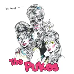 The Revenge Of by The Pukes album reviews, ratings, credits
