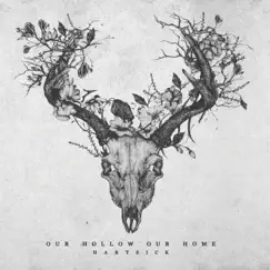 Hartsick by Our Hollow, Our Home album reviews, ratings, credits