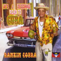 It's a Freedom Road to Cuba (Vocal Mix) Song Lyrics