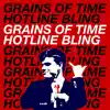 Hotline Bling - Single album lyrics, reviews, download