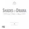 Shades of Drama (Original Soundtrack) album lyrics, reviews, download