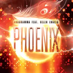 Phoenix (feat. Helen Engels) - Single by Anagramma album reviews, ratings, credits