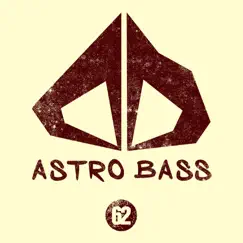 Astro Bass, Vol. 62 by Various Artists album reviews, ratings, credits