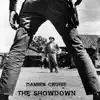 The Showdown - Single album lyrics, reviews, download