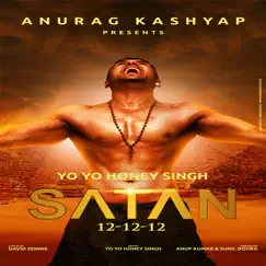 S A T A N - Single by Yo Yo Honey Singh album reviews, ratings, credits