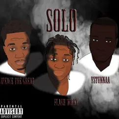 Solo (Aint No Fun) Song Lyrics