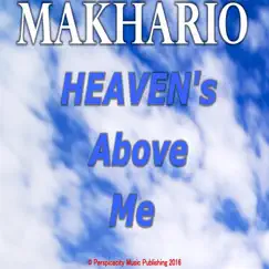 Heaven's Above Me - Single by Makhario album reviews, ratings, credits