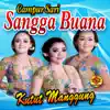 Kutut Manggung (feat. Putri, Suji & Wulandari) album lyrics, reviews, download
