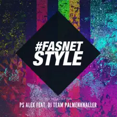 Fasnetstyle (feat. DJ Team Palmenknaller) Song Lyrics
