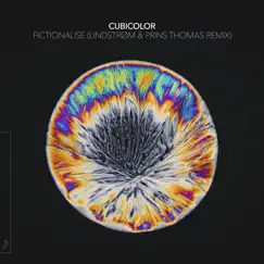 Fictionalise (Lindstrom & Prins Thomas Remix) - Single by Cubicolor album reviews, ratings, credits