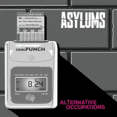 Alternative Occupations - Single by Asylums album reviews, ratings, credits