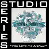 You Love Me Anyway (Studio Performance Tracks) - EP album lyrics, reviews, download