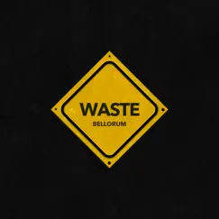 Waste - Single by Bellorum album reviews, ratings, credits