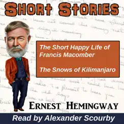 Short Stories - Ernest Hemingway - Single by Alexander Scourby album reviews, ratings, credits