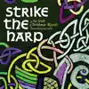 Strike the Harp: An Irish Christmas Revels by Various Artists album lyrics