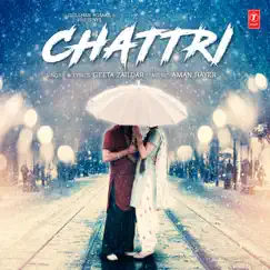 Chattri - Single by Geeta Zaildar & Aman Hayer album reviews, ratings, credits