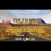 Cruise Control (Radio Version) [feat. Vince Graham] [Radio Version] - Single album lyrics, reviews, download