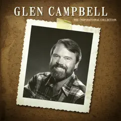 The Inspirational Collection by Glen Campbell album reviews, ratings, credits