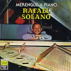 Merengue a Piano by Rafael Solano album reviews, ratings, credits