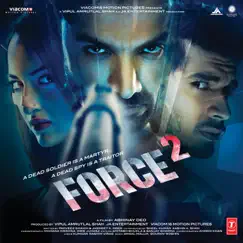 Force 2 (Original Motion Picture Soundtrack) by Gourov Roshin & Amaal Mallik album reviews, ratings, credits