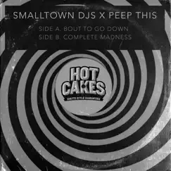 Bout to Go Down - Single by Smalltown DJs & Peep This album reviews, ratings, credits