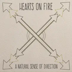A Natural Sense of Direction EP by Hearts on Fire album reviews, ratings, credits