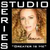 Greater Is He (Studio Series Performance Track) - - EP album lyrics, reviews, download