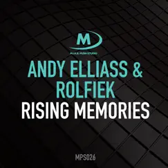 Rising Memories - Single by Andy Elliass & Rolfiek album reviews, ratings, credits