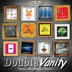 Double Vanity by Better Promises album reviews, ratings, credits