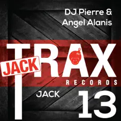 Jack - Single by DJ Pierre & Angel Alanis album reviews, ratings, credits