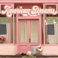 American Dreams - Single by Melody Alanna album reviews, ratings, credits