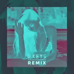 Remix - Single by PKeys album reviews, ratings, credits