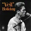 베일 Veil - EP album lyrics, reviews, download