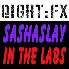 In the Labs - Single by Sashaslay album reviews, ratings, credits