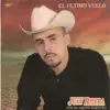 El Último Vuelo album lyrics, reviews, download