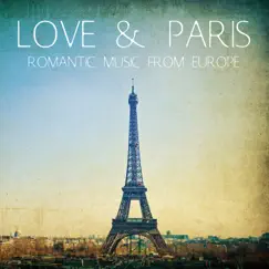 Love & Paris: Romantic Music from Europe by Alex Khaskin album reviews, ratings, credits