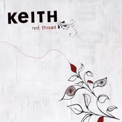 Red Thread by Keith album reviews, ratings, credits