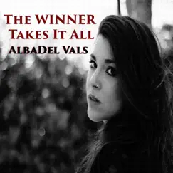 The Winner Takes It All - Single by Alba del Vals album reviews, ratings, credits