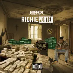Richie Porter - Single by Purpose album reviews, ratings, credits
