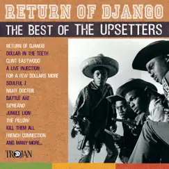 Return of Django: The Best of the Upsetters by The Upsetters album reviews, ratings, credits
