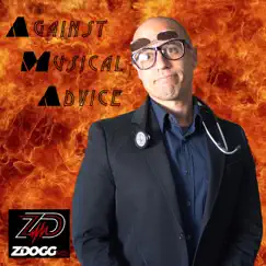 Against Musical Advice by ZDoggMD album reviews, ratings, credits