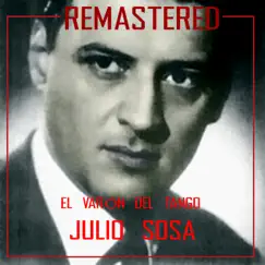 El varón del tango (Remastered) by Julio Sosa album reviews, ratings, credits
