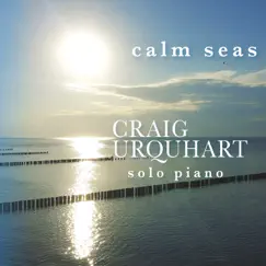 Calm Seas by Craig Urquhart album reviews, ratings, credits