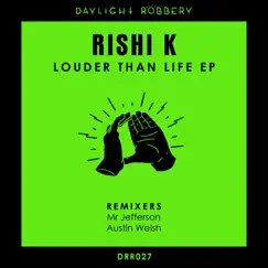 Louder Than Life (Austin Welsh Remix) Song Lyrics