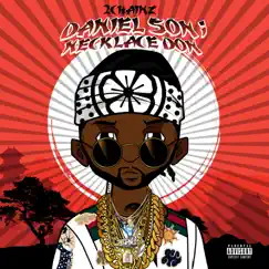 Daniel Son; Necklace Don by 2 Chainz album reviews, ratings, credits