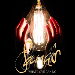 What Love Can Do (Cello Edit) Song Lyrics