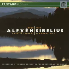 Alfven: Swedish Rhapsody No. 1 - Sibelius: Symphony No. 2 by Slovenian Symphony Orchestra & Anton Nanut album reviews, ratings, credits